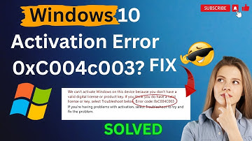 Windows 10 Activation Error 0xC004c003? Here’s the Fix! ⚠️