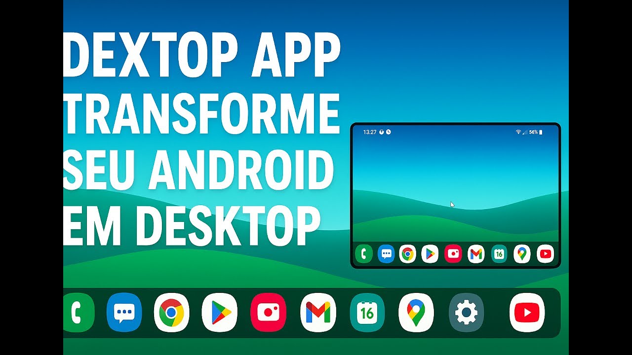 Use o Android Como um PC com o App Dextop (Launcher Estilo Desktop)