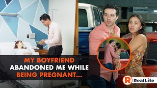 My boyfriend abandoned me while being pregnant.