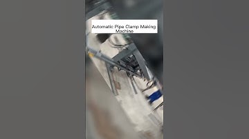 Automatic Pipe Clamp Making Machine