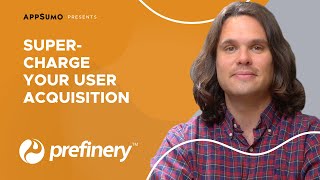 Prefinery How-To on AppSumo