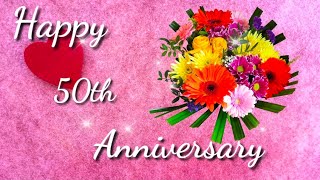 Happy 50th Wedding Anniversary Wishes Greetings Whatsapp Status Quotes || Golden Jubilee Anniversary Resimi