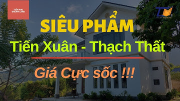 2000m2 Biệt thự Tiến Xuân, Thạch Thất một Siêu Phẩm với Giá Cực Sốc | Tiến Mai