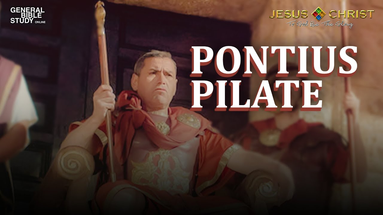 Pontius Pilate General Bible Study (June 2, 2022) YouTube