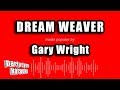 Gary Wright - Dream Weaver (Karaoke Version)