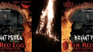 Snippets from my time at Surreal Sirkus: The Red Egg
