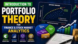 Introduction to Portfolio Theory for Finance and Stock Market Analytics