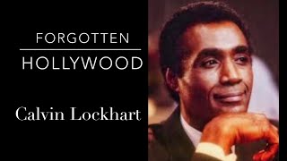 Forgotten Hollywood, Calvin Lockhart. We explore the life of the Original Biggie Smalls. Silky Slim.