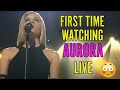 Aurora LIVE Reaction (First Time Watching Aurora Live)