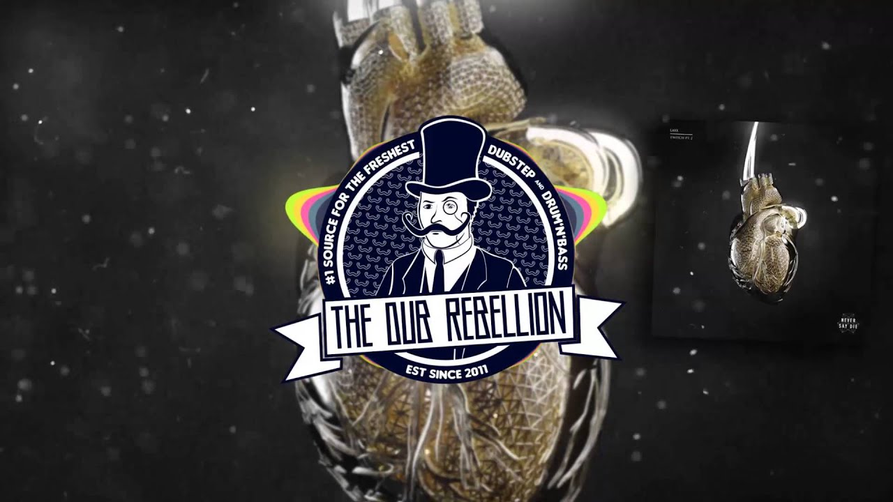 LAXX & Brillz - Destruktion