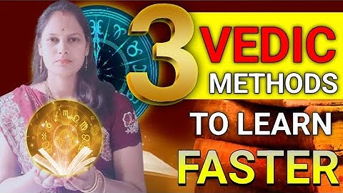 3 Vedic Methods to Learn Anything Faster🔥| Decoding Vedic Methods| Supriya Thore 