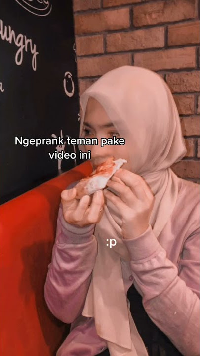 Story WA/IG Mentahan halu Manasin mantan prank temen. Jalan bareng cewe cantik. video Halu