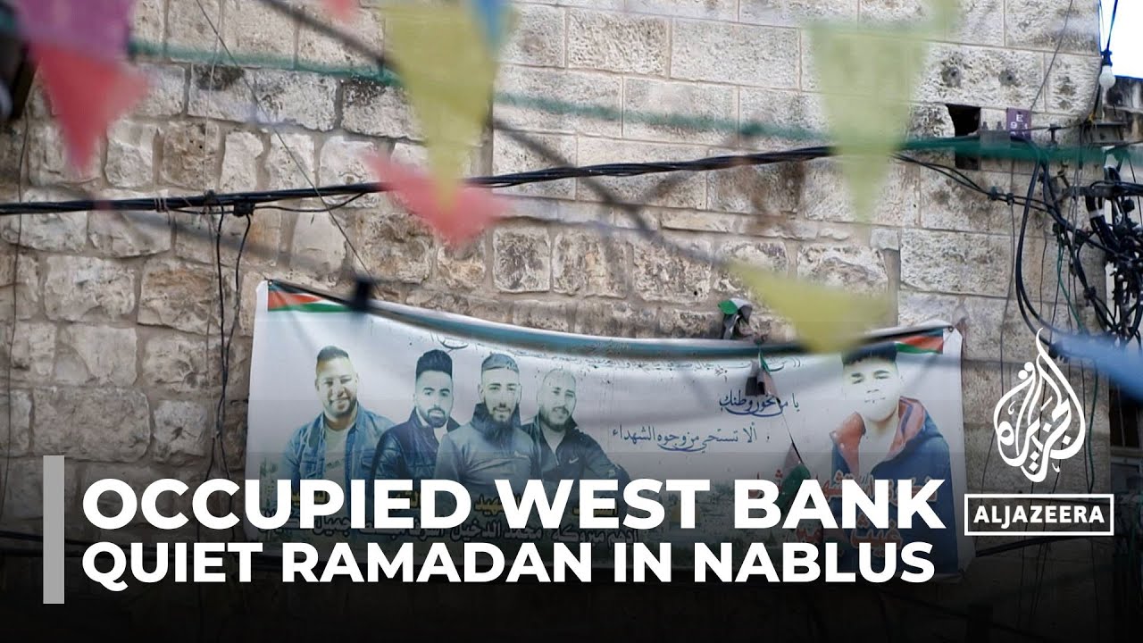 الضفة الغربية المحتلة: رمضان هادئ في نابلس وسط حرب غزة