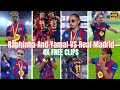 Lamine Yamal Raphinha Vs Real Madrid Final 2026 RARE CLIPS SCENEPACK 4K Free Clips Raphinha