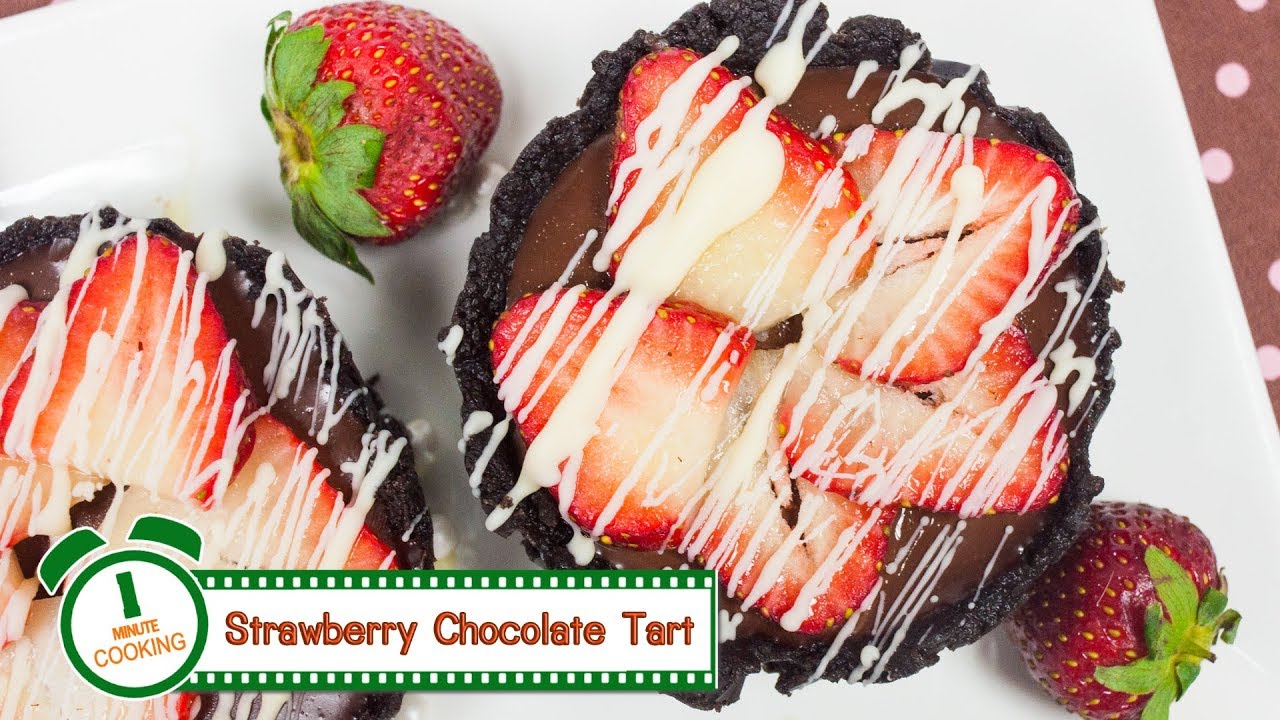 สตรอเบอร์รี่ช็อกโกแลตทาร์ต Strawberry Chocolate Tart | 1 Minute Cooking
