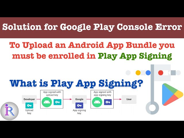 Answers to common questions about Play App Signing