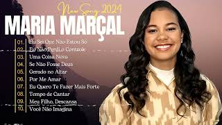 Maria Marçal || Expressões de fé e esperança em canções gospel 2024