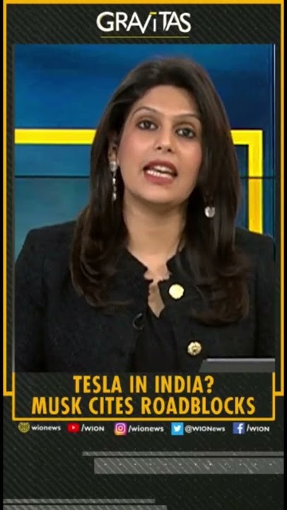 Gravitas: Tesla in India? Musk cites roadblocks