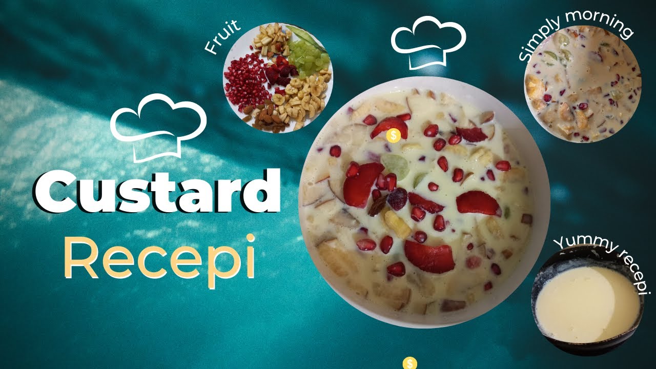 Special Fruit Custard Recipe special-fruit-custard-recipe