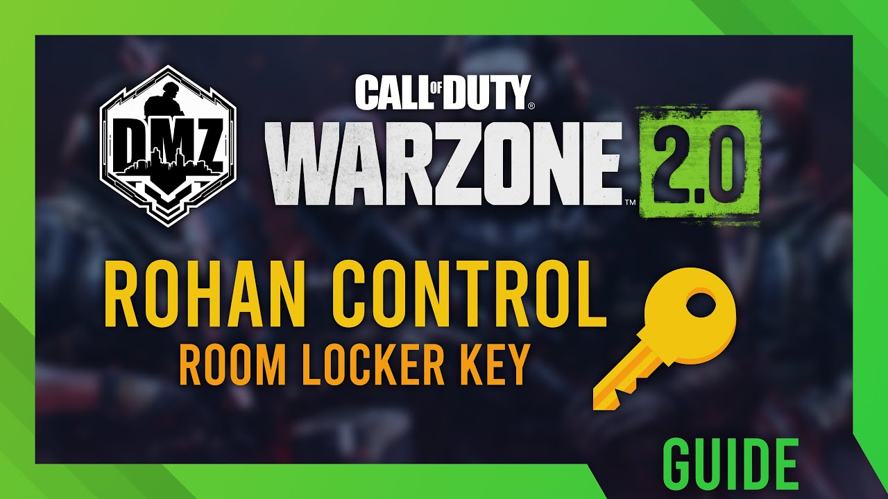 Rohan Control Room Locker Key Location Guide DMZ Guide Simple