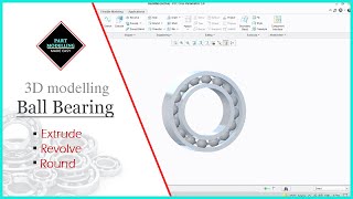 3d Ball Bearing in PTC Creo part modelling