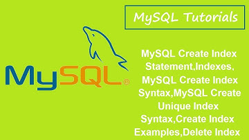 MySQL Tutorials - 9 - Index Statement,Create Index,Create Unique Index,Example,Delete Index