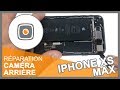 Caméra arrière iPhone Xs / Xs Max
