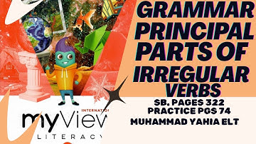 🔥 Master Irregular Verbs in Minutes! | Principal Parts of Irregular Verbs (Grade 5 myView book)