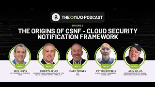 The Origins of CSNF, The Cloud Security Notification Framework