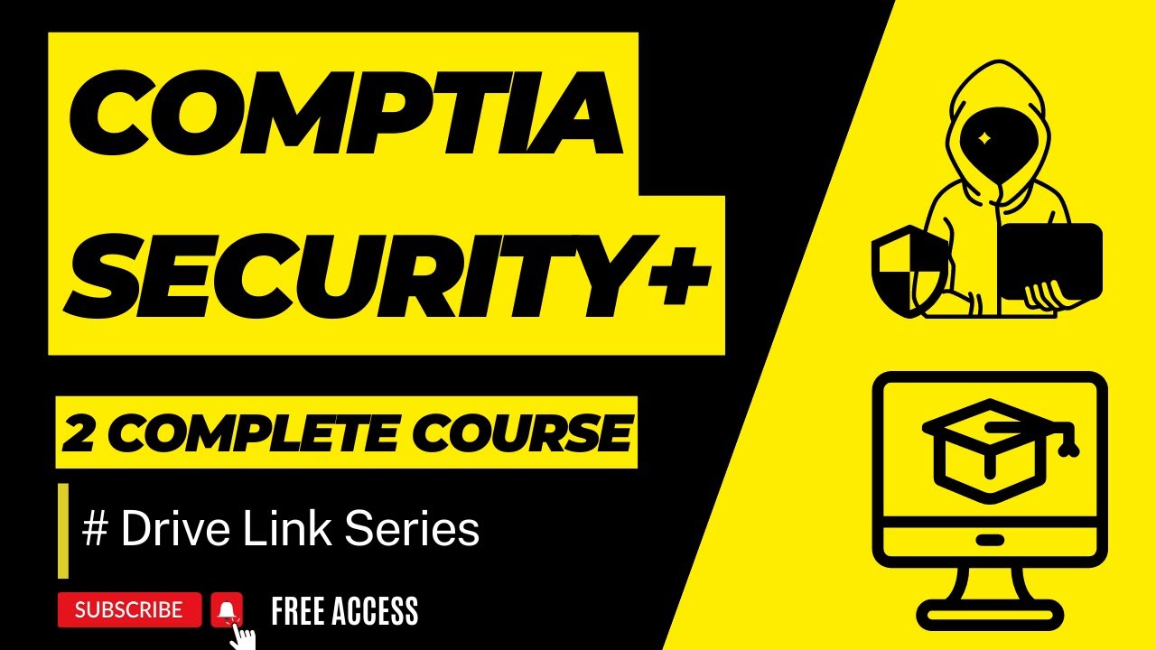 CompTIA Security+ Full Course | Drive Link Series - YouTube
