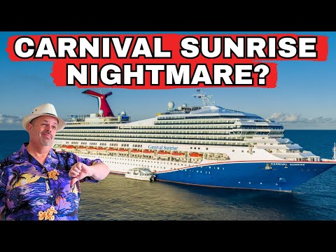 Is the Carnival Sunrise a TOTAL NIGHTMARE? (Honest Review)