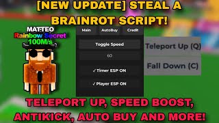 New Update Steal A Brainrot Script - New Op Script - Teleport Up, Speed Boost, Anti Kick And More