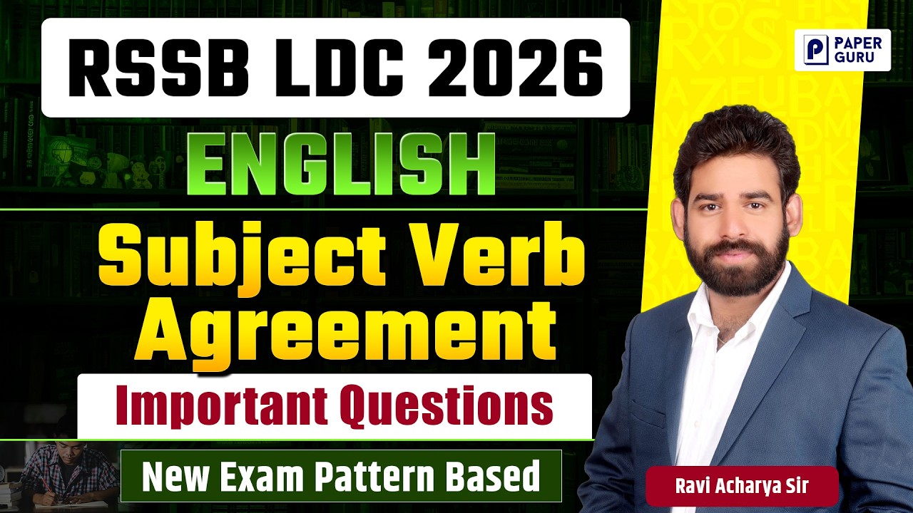 LDC भर्ती 2026 | English Grammar subject Verb Agreement - 5  | New Exam Pattern | Ravi Acharya Sir