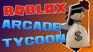 Roblox Arcade Tycoon Money Glitch - 