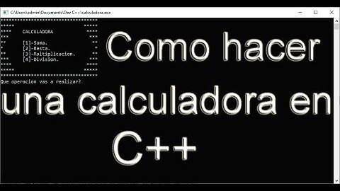 Como hacer una calculadora en C++