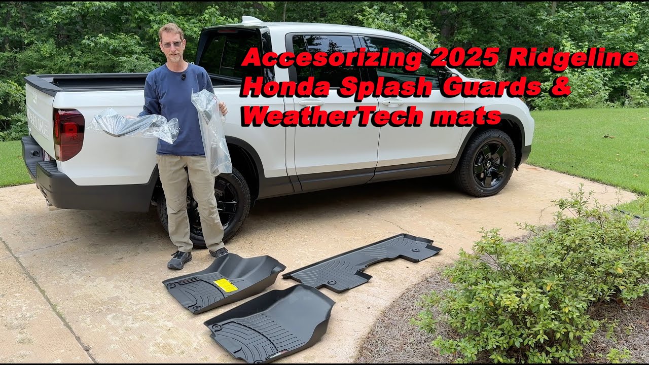 Honda Splash Guard install instructions and WeatherTech floor mats for my new Ridgeline