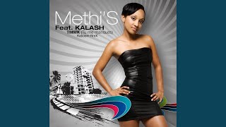 Video thumbnail of "Méthi'S - TMMK (Tu me manques) (feat. Kalash) (Kaboom Remix)"