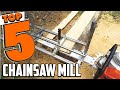 Best Chainsaw Mill In 2021 - Top 5 Chainsaw Mills Review