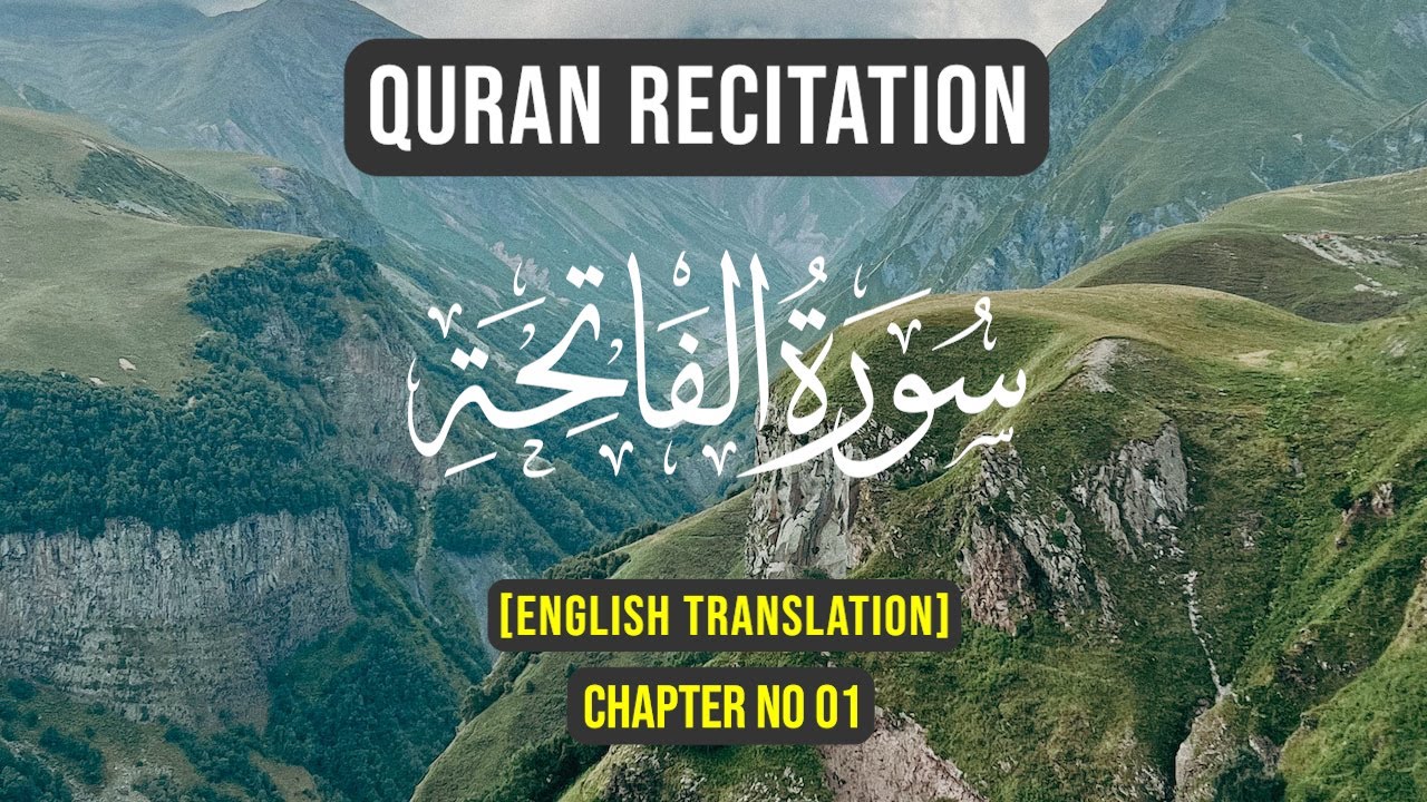 surah-fatiha-recitation-with-english-translation-reciter-mishary