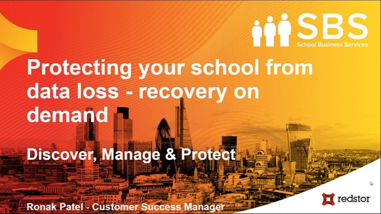 Protecting your school from data loss - School Business Services (SBS) & Redstor