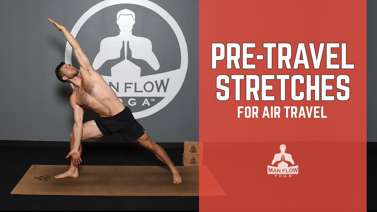 Dean's Pre-travel Stretches For Air Travel
