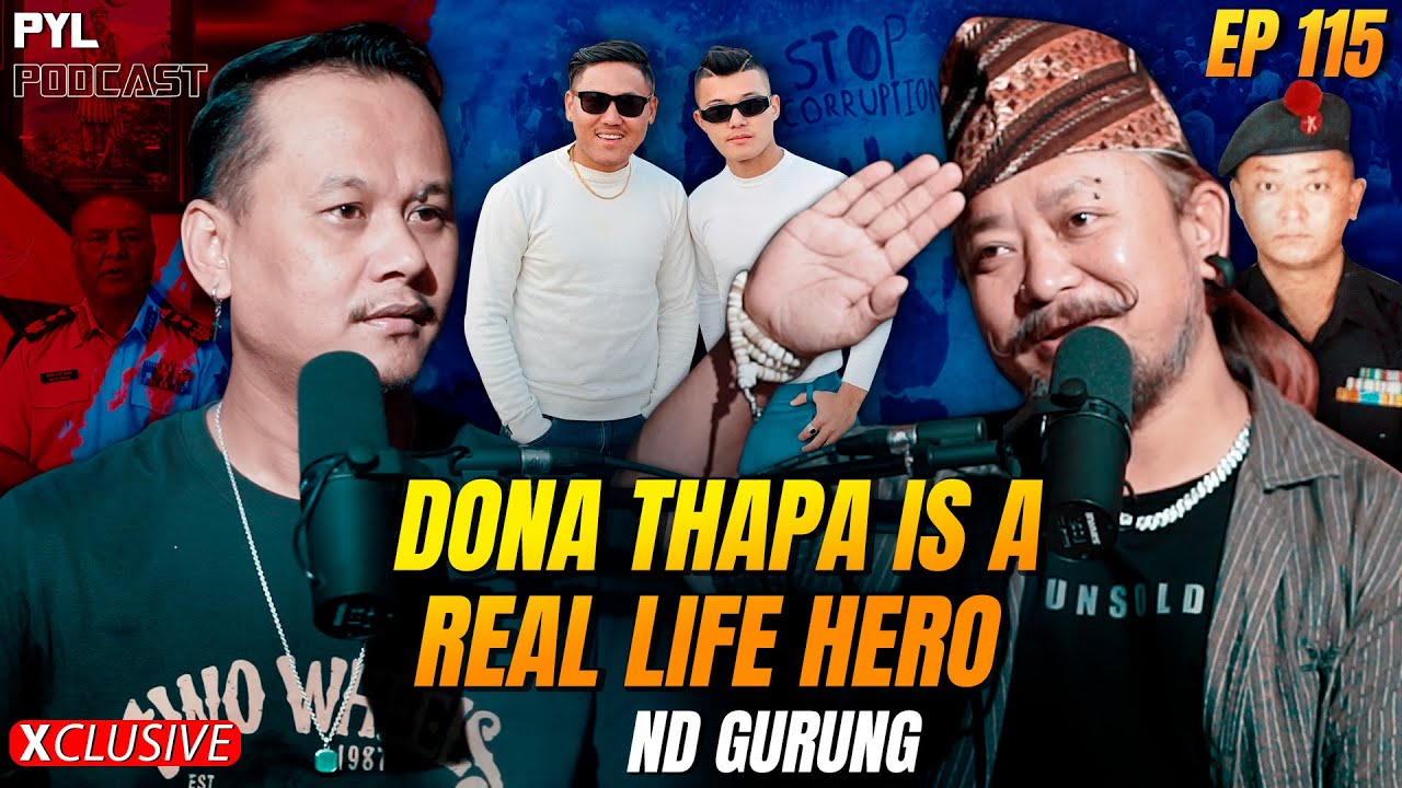 नेपाल नेपाली सेनालाई Salute | ND Gurung ( @NDLahureVlogs ) PYL Podcast | Sober World HD
