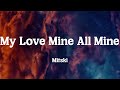 Mitski - My Love Mine All Mine (Lyrics)