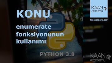 109-) (Python Kursu) - KONU - enumerate fonksiyonunun kullanımı