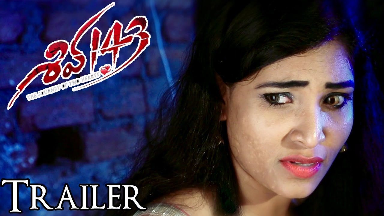Shiva 143 Movie Trailer | Sailesh, Hritika Singh | Silver Screen