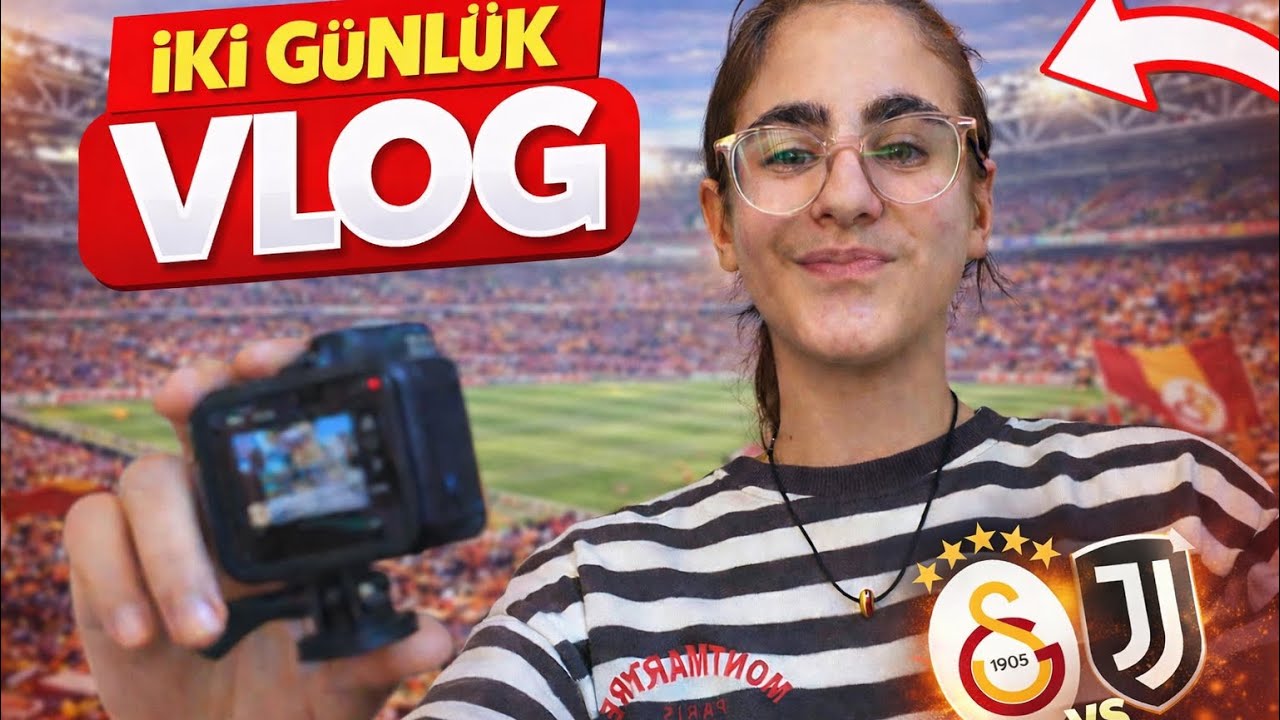 İki Günlük VLOG !