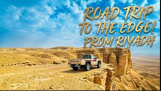 ROAD TRIP to the EDGE OF THE WORLD from Riyadh! 🇸🇦 Full Driving Guide