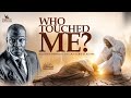 Who touched me destinydefining encounters with apostle joshua selman ii07ii04ii2024