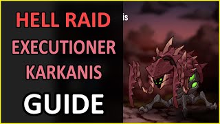 [Epic Seven] Hell Raid | Executioner Karkanis Guide