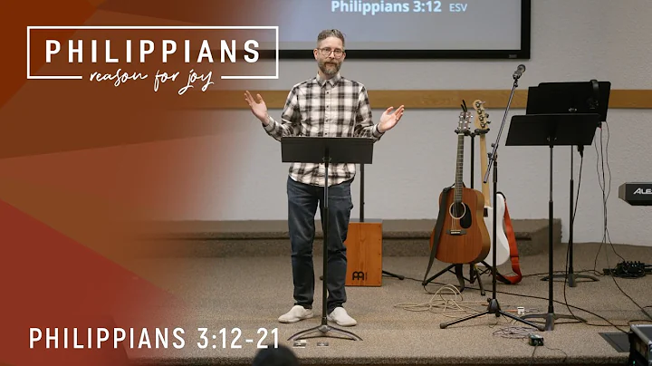 Pressing On | Philippians 3:12-21 | Grace Edmonton